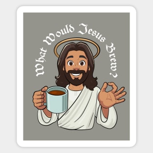 What Would Jesus Brew (white text) Sticker